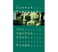 Ernest Hemingway Der Garten Eden (Tascabile)