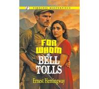 Ernest Hemingway For Whom the Bell Tolls (Copertina rigida)