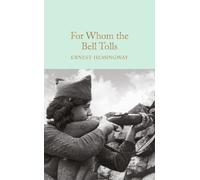 Ernest Hemingway For Whom the Bell Tolls (Copertina rigida)