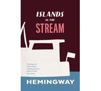 Ernest Hemingway Islands in the Stream (Tascabile)