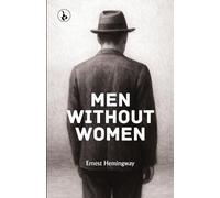 Ernest Hemingway Men Without Women (Tascabile)