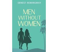 Ernest Hemingway Men without Women (Tascabile)