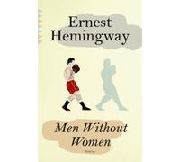 Ernest Hemingway Men Without Women (Tascabile) Vintage Classics