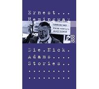 Ernest Hemingway Philip Young Annemarie Hors Die Nick Adams Stories (Tascabile)