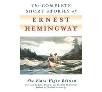 Ernest Hemingway The Complete Short Stories of Ernest Hemingway (Tascabile)