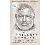 Ernest Hemingway The Hemingway Stories (Tascabile)