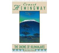 Ernest Hemingway "The Snows of Kilimanjaro" and Other Stories (Tascabile)