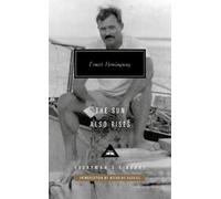 Ernest Hemingway The Sun Also Rises (Copertina rigida)