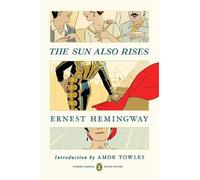 Ernest Hemingway The Sun Also Rises (Tascabile)