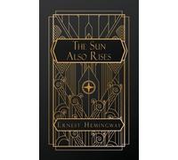 Ernest Hemingway The Sun Also Rises (Tascabile)