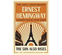 Ernest Hemingway The Sun Also Rises (Tascabile)