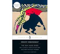 Ernest Hemingway The Sun Also Rises (Tascabile)
