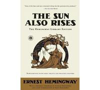 Ernest Hemingway The Sun Also Rises (Tascabile) Hemingway Library Edition