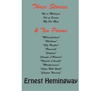 Ernest Hemingway Three stories and ten poems (Copertina rigida)