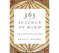 Ernest Holmes 365 Science of Mind (Tascabile)