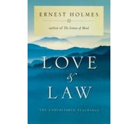 Ernest Holmes Love and Law (Tascabile)