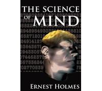 Ernest Holmes The Science of Mind (Copertina rigida)