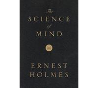 Ernest Holmes The Science of Mind: Deluxe Leather-Bound Editi (Copertina rigida)