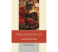 Ernest Ialongo Filippo Tommaso Marinetti (Tascabile)