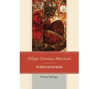 Ernest Ialongo Filippo Tommaso Marinetti (Tascabile)