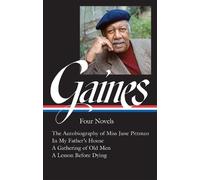 Ernest J. Gaines Ernest J. Gaines: Four Novels (LOA #383) (Copertina rigida)