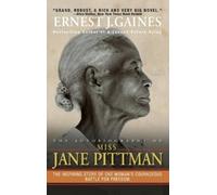 Ernest J. Gaines The Autobiography of Miss Jane Pittman (Tascabile)