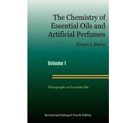 Ernest J Parry The Chemistry of Essential Oils and Artificial (Copertina rigida)
