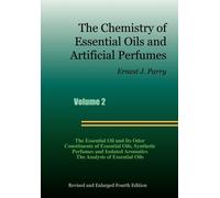 Ernest J Parry The Chemistry of Essential Oils and Artificial (Copertina rigida)