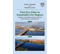 Ernest J. Yanarella Richard S. From Eco-Cities to Sustainable City- (Tascabile)