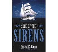 Ernest K. Gann Song of the Sirens (Tascabile)