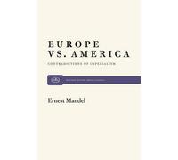 Ernest Mandel Europe Vs. America (Tascabile)