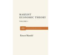 Ernest Mandel Marx Economic Theory Volume 1 (Tascabile)