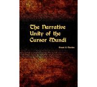 Ernest Mardon The Narrative Unity of the Cursor Mundi (Tascabile)