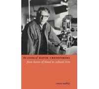 Ernest Mathijs The Cinema of David Cronenberg (Copertina rigida)