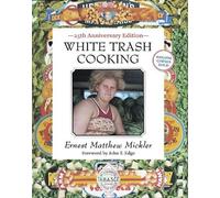Ernest Matthew Mickler White Trash Cooking (Anello, filo)