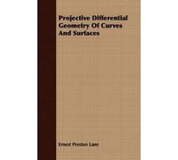 Ernest Preston Projective Differential Geometry Of Curves And Surf (Tascabile)