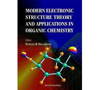 Ernest R Davids Modern Electronic Structure Theory And Applic (Copertina rigida)