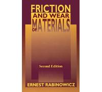 Ernest Rabinowicz Friction and Wear of Materials (Copertina rigida)