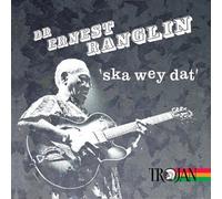 Ernest Ranglin - Ska Wey Dat (Rmst)