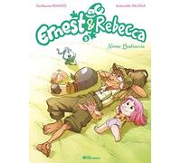 Ernest & Rebecca. Nonno Bestiaccia (Vol. 3)