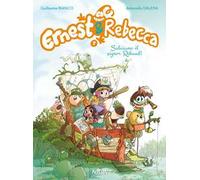 Ernest & Rebecca. Vol. 7: Salviamo il signor Rebaud!