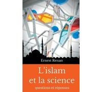 Ernest Renan L'islam et la science (Tascabile)