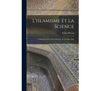 Ernest Renan L'islamisme Et La Science (Copertina rigida)