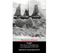 Ernest Shacklet South (Unabridged. with 97 original illustra (Copertina rigida)