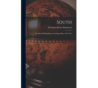 Ernest Shackleton Geoffrey Howard Blackstone Audio, Inc South (Copertina rigida)