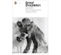 Ernest Shackleton South (Tascabile) Penguin Modern Classics