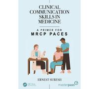 Ernest Suresh Clinical Communication Skills in Medicine (Tascabile) MasterPass