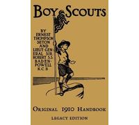 Ernest Thompson Seton Seton, Ernest T The Boy Scouts Original 1910 H (Tascabile)