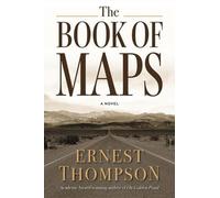 Ernest Thompson The Book of Maps (Copertina rigida)