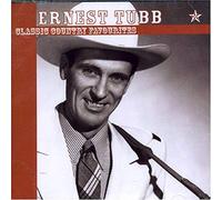 Ernest Tubb - Classic Country Favourites